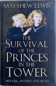 Cover of The Survival of the Princes in the Tower by Matthew Lewis